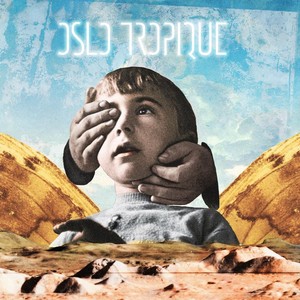 Oslo Tropique - Entre les mains des robots Image 1